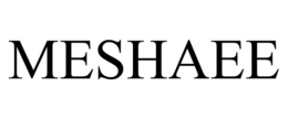 MESHAEE trademark