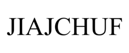 JIAJCHUF trademark