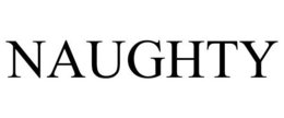 NAUGHTY trademark