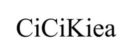 CICIKIEA trademark