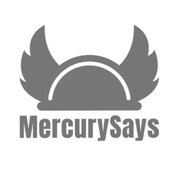MERCURYSAYS trademark