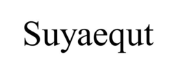SUYAEQUT trademark
