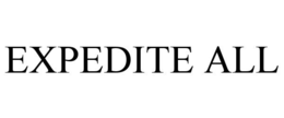 EXPEDITE ALL trademark