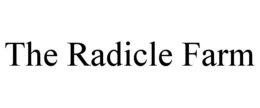 THE RADICLE FARM trademark