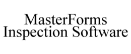 MASTERFORMS INSPECTION SOFTWARE trademark