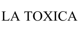 LA TOXICA trademark