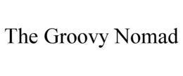 THE GROOVY NOMAD trademark