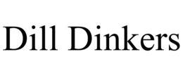 DILL DINKERS trademark