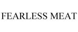 FEARLESS MEAT trademark