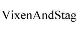 VIXENANDSTAG trademark