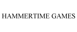 HAMMERTIME GAMES trademark