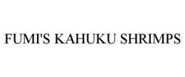 FUMI'S KAHUKU SHRIMPS trademark