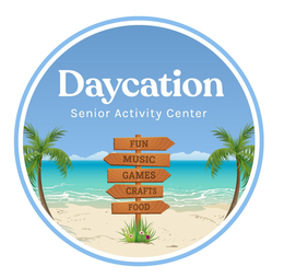 DAYCATION SENIOR ACTIVITY CENTER FUN MUSIC GAMES CRAFTS FOOD trademark