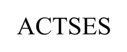ACTSES trademark