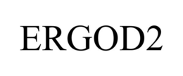 ERGOD2 trademark