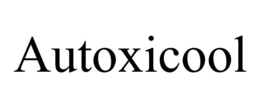 AUTOXICOOL trademark