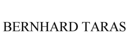 BERNHARD TARAS trademark