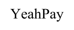 YEAHPAY trademark