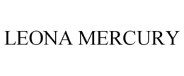 LEONA MERCURY trademark