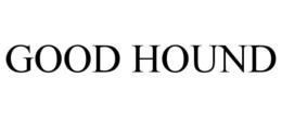 GOOD HOUND trademark