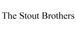 THE STOUT BROTHERS trademark