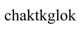 CHAKTKGLOK trademark