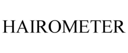 HAIROMETER trademark