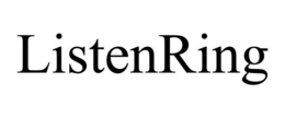 LISTENRING trademark