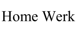 HOME WERK trademark