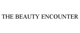 THE BEAUTY ENCOUNTER trademark