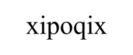 XIPOQIX trademark