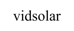 VIDSOLAR trademark
