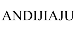ANDIJIAJU trademark
