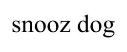 SNOOZ DOG trademark
