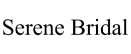 SERENE BRIDAL trademark