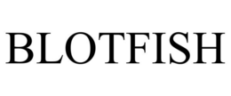 BLOTFISH trademark