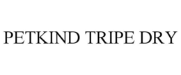 PETKIND TRIPE DRY trademark
