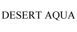 DESERT AQUA trademark