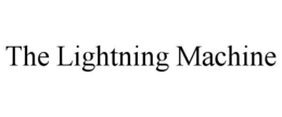 THE LIGHTNING MACHINE trademark