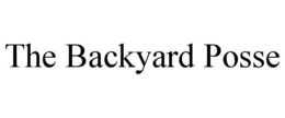 THE BACKYARD POSSE trademark