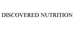 DISCOVERED NUTRITION trademark
