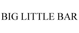 BIG LITTLE BAR trademark