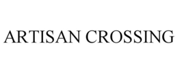 ARTISAN CROSSING trademark