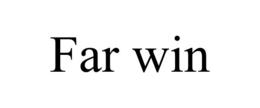 FAR WIN trademark