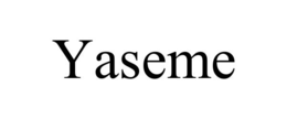 YASEME trademark