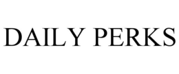 DAILY PERKS trademark