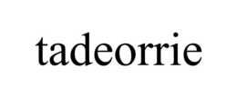 TADEORRIE trademark