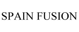 SPAIN FUSION trademark