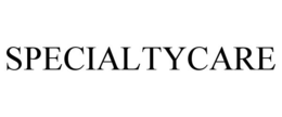 SPECIALTYCARE trademark