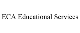 ECA EDUCATIONAL SERVICES trademark
